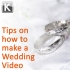 Tips on how to make a wedding video